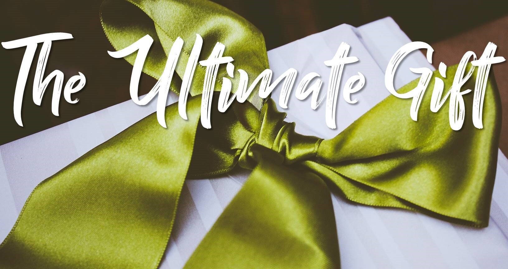 The Ultimate Gift