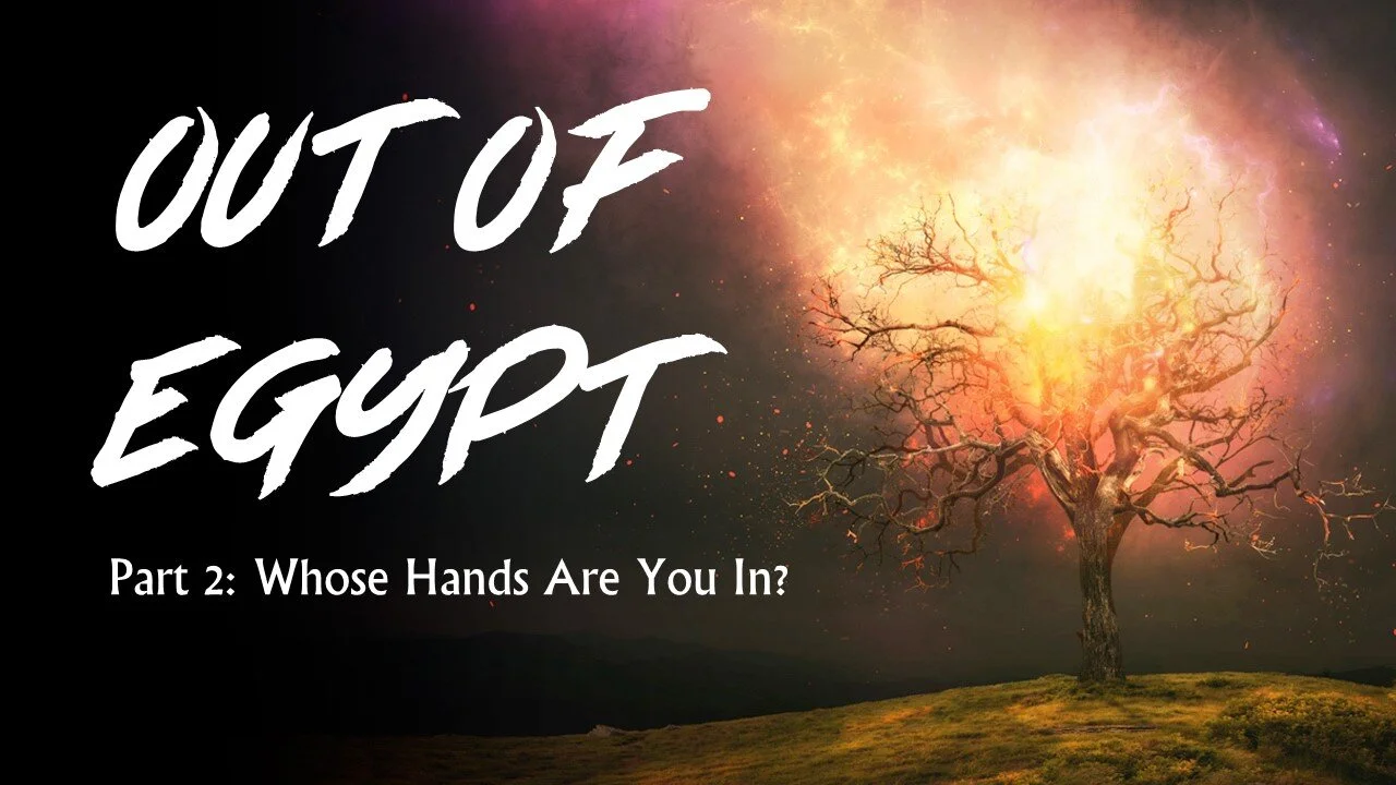 Out Of Egypt: Part 2
