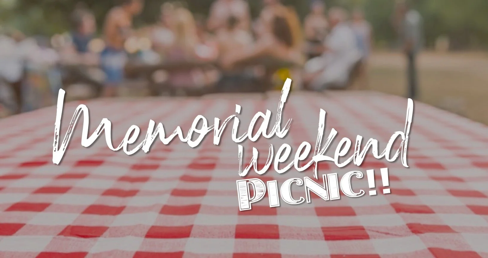 Memorial Weekend Picnic