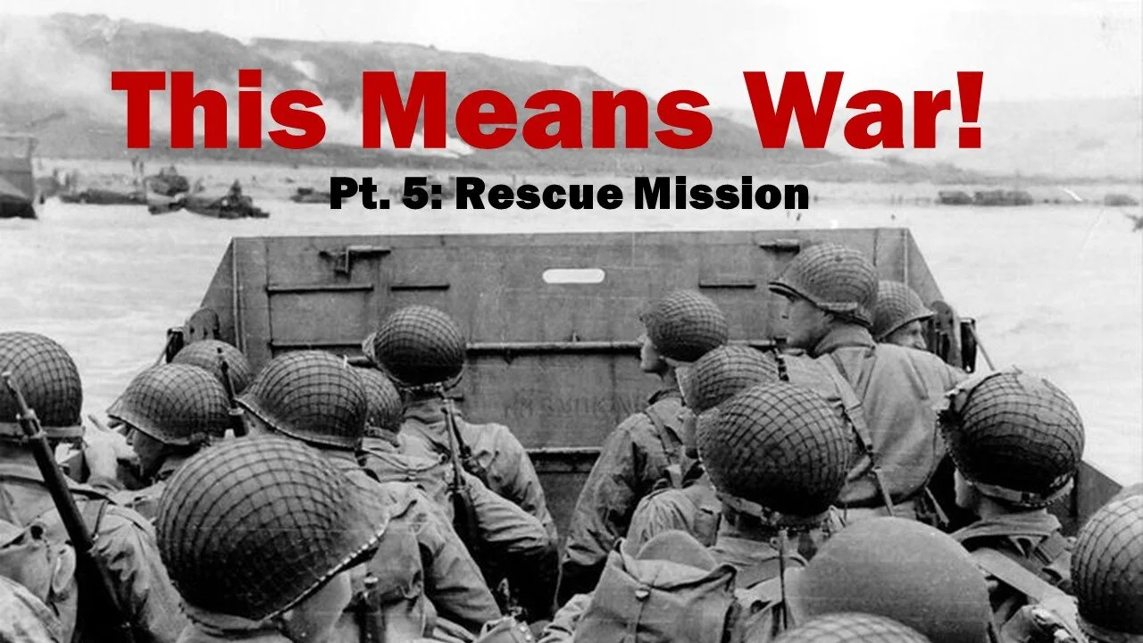 This Means War: Part 5