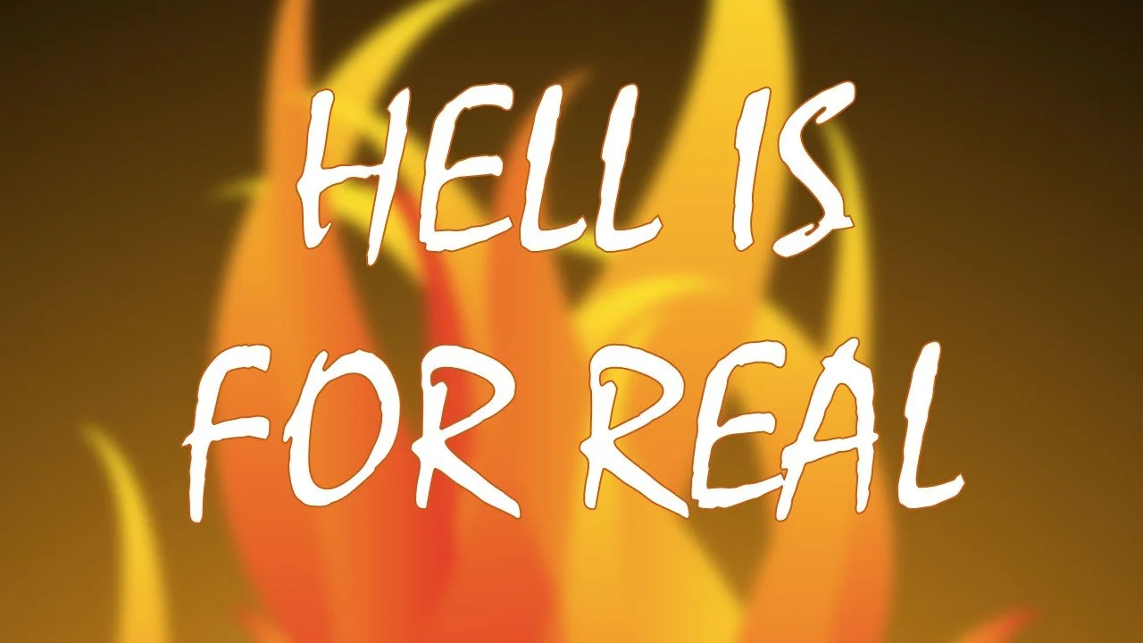 Hell Is For Real