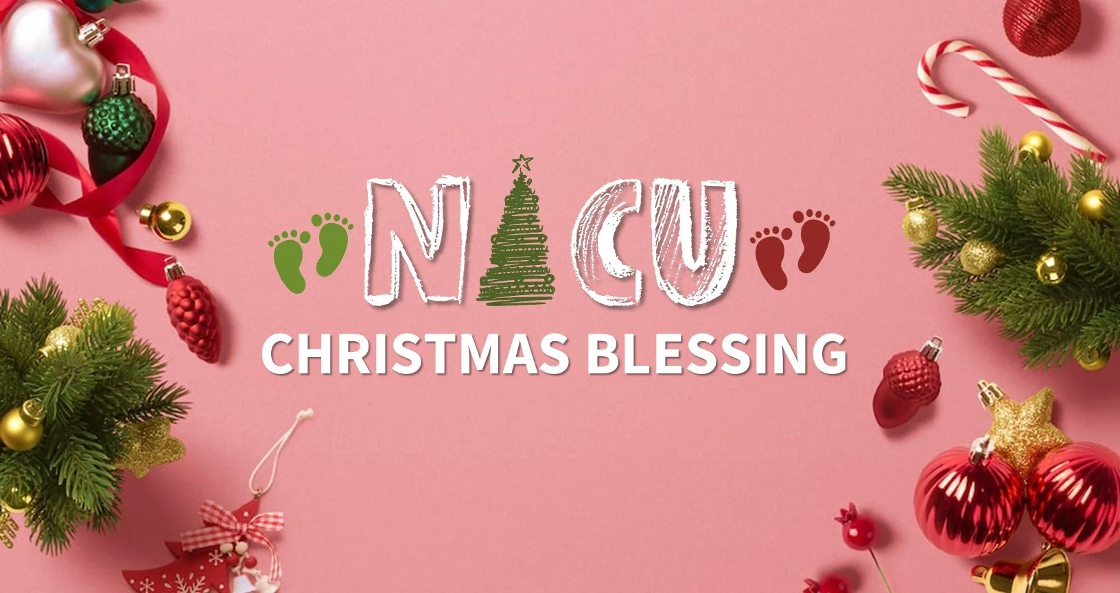 NICU Christmas Blessing