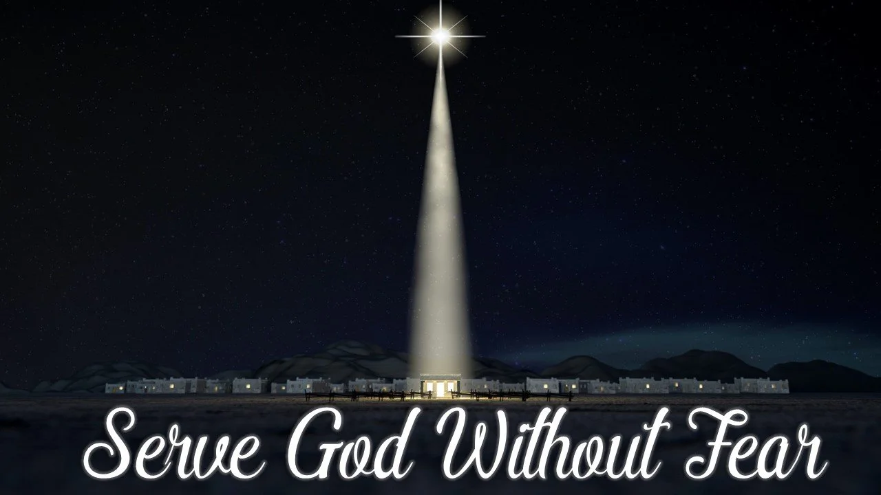 Serve God Without Fear