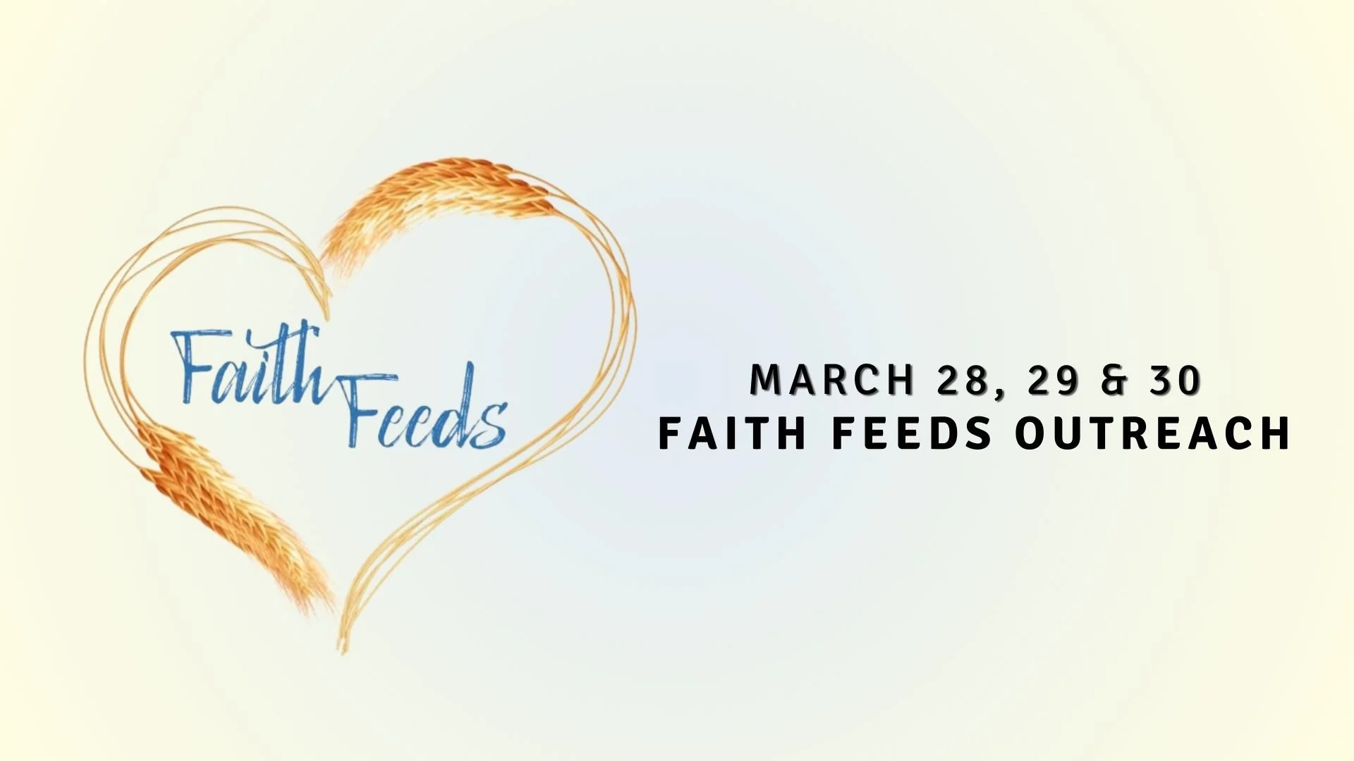 Faith Feeds Easter Outreach