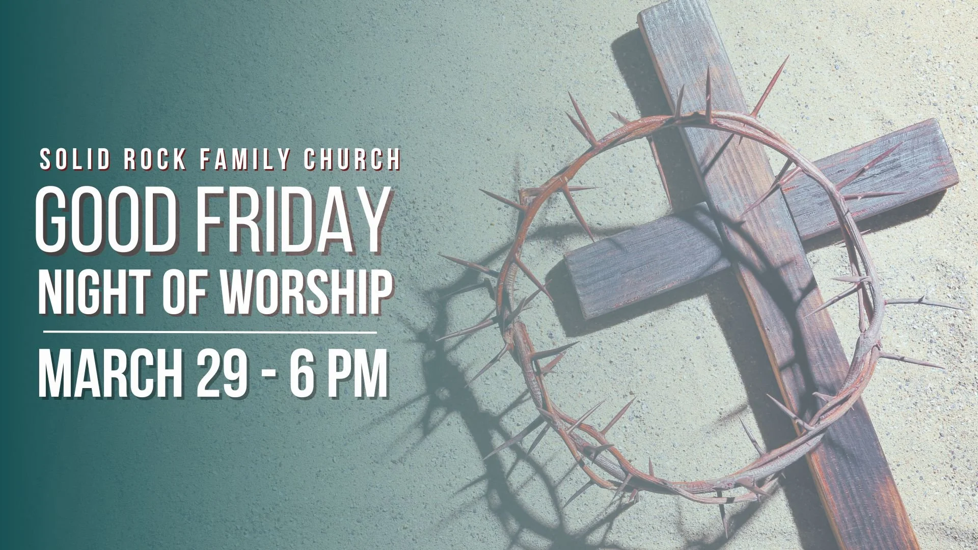 Good Friday - Night Of Worship