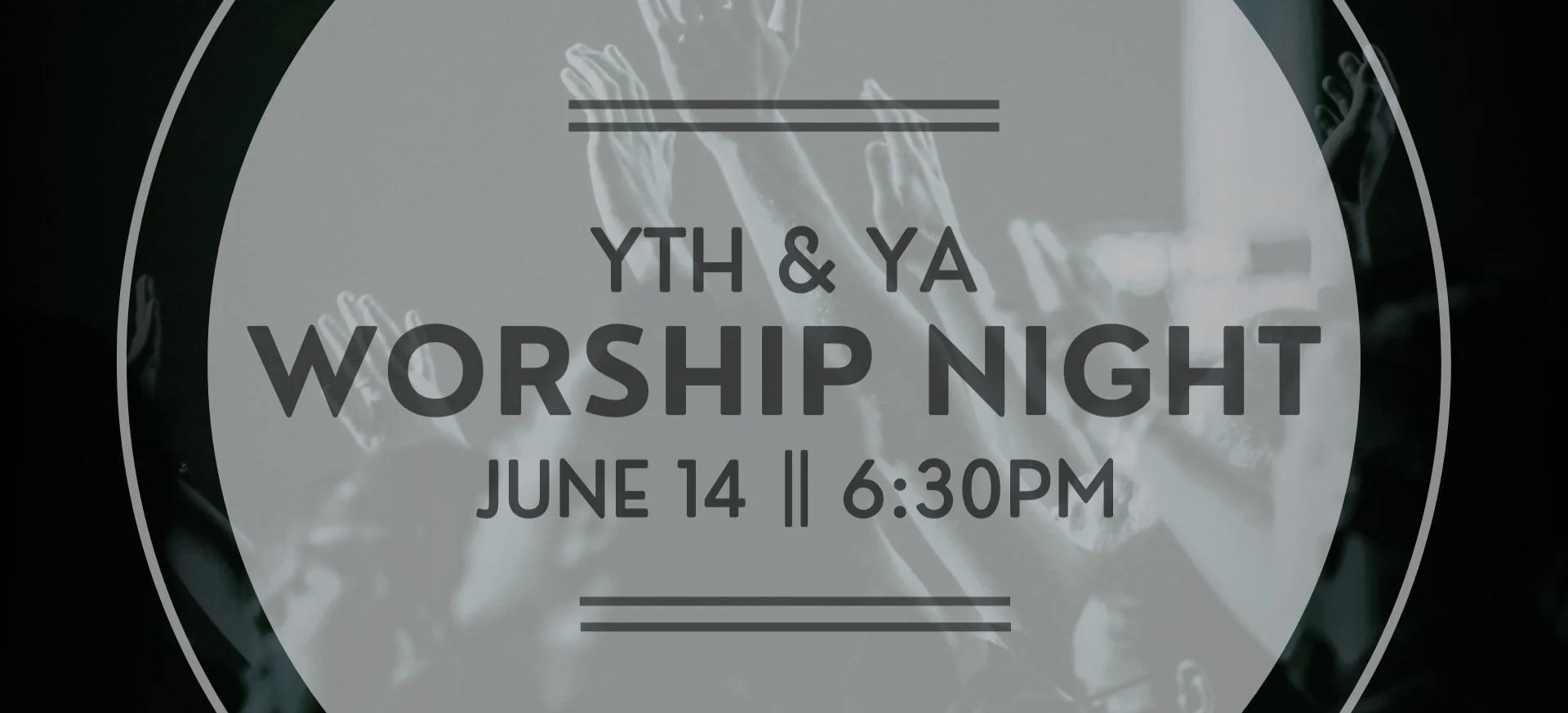 YTH &amp; YA Worship Night