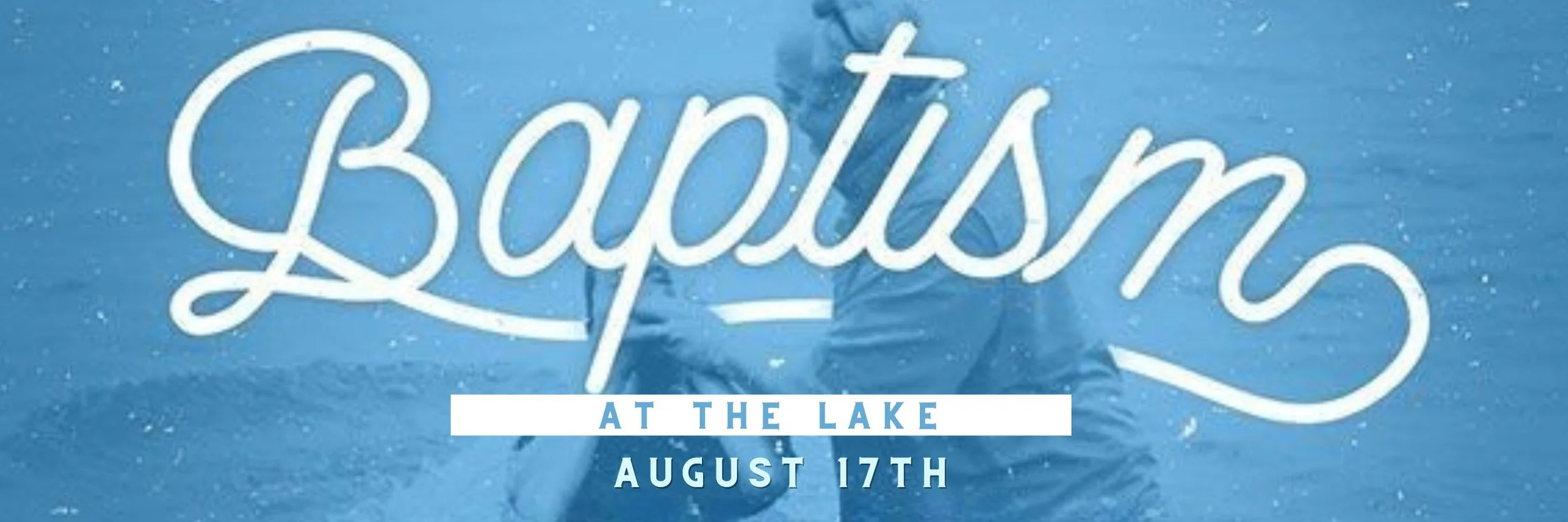 Baptisms At The Lake