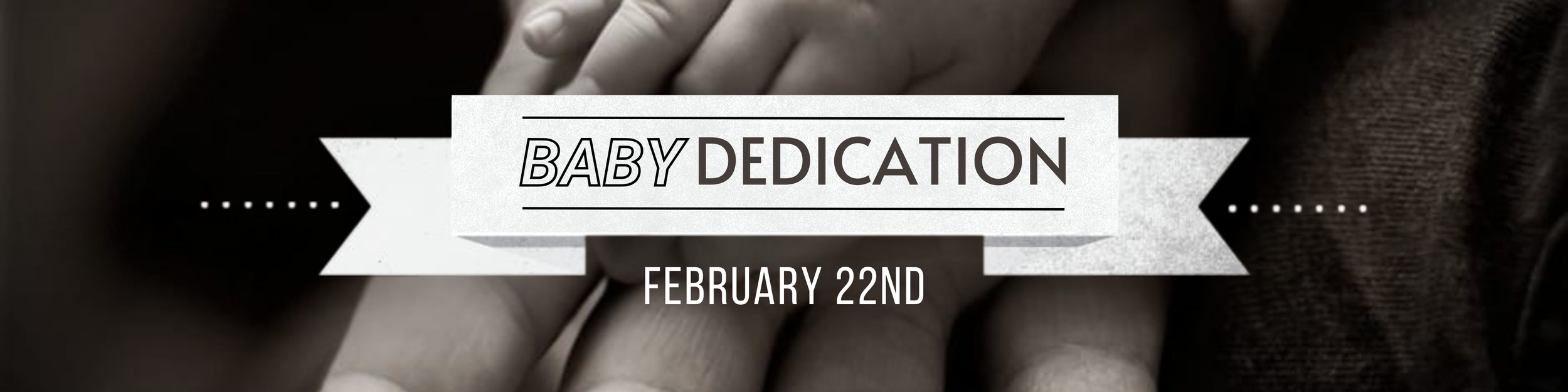 Baby Dedication Sunday