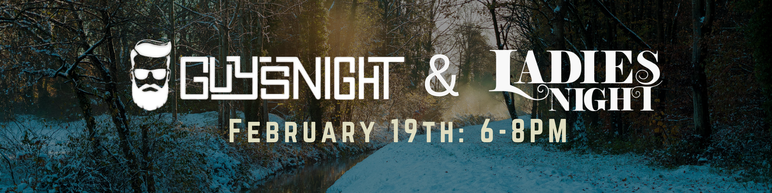Guys & Ladies Night - February