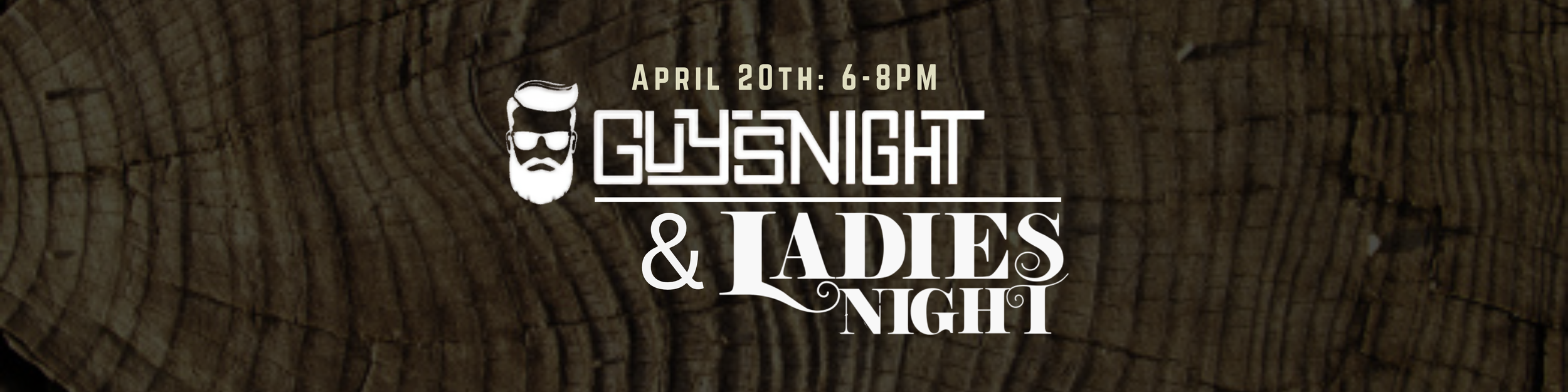 Guys &amp; Ladies Night - April
