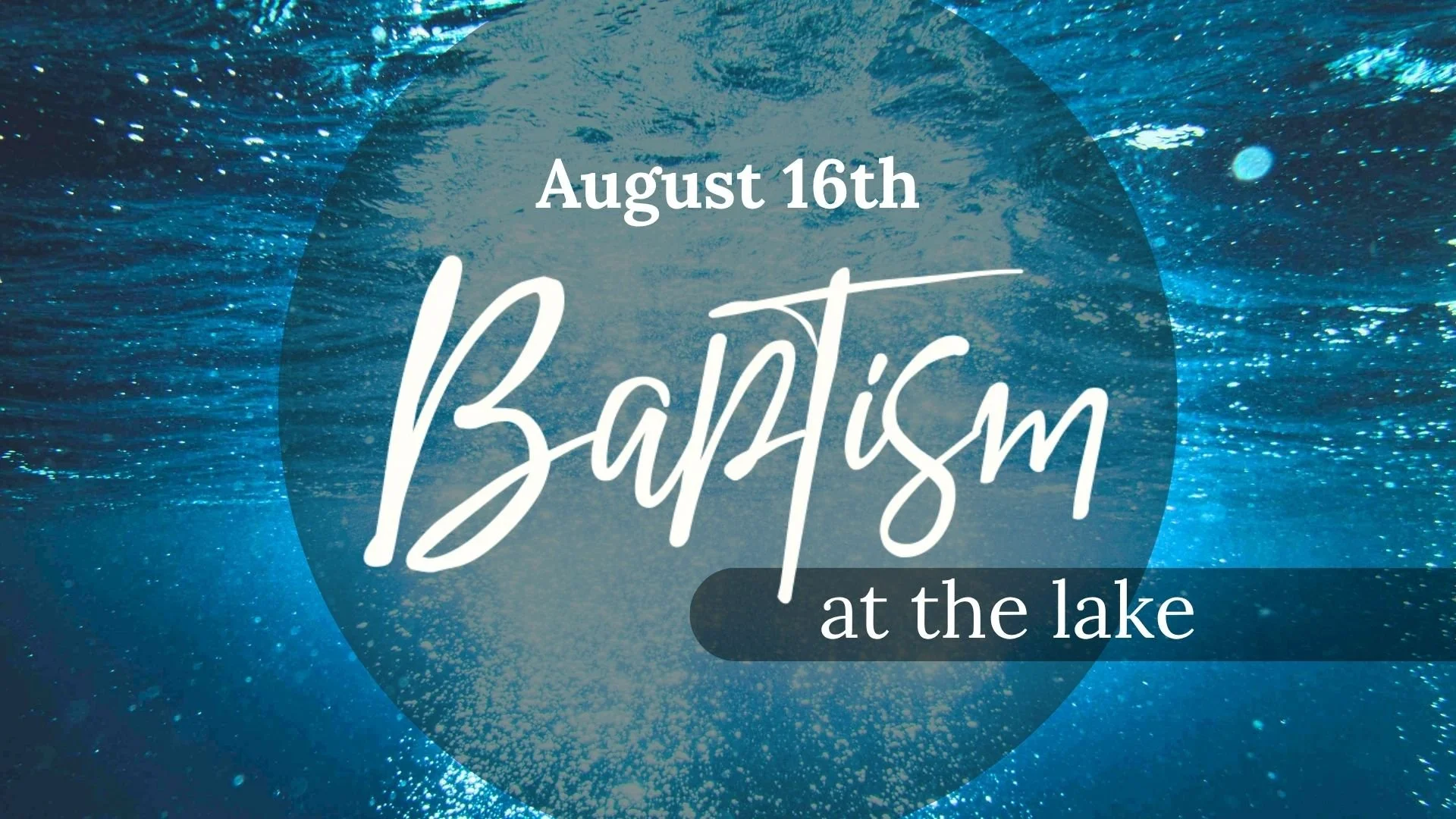 Baptism At The Lake