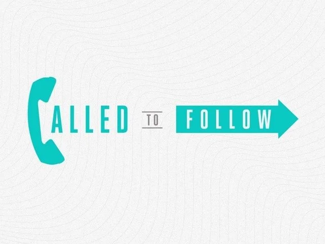 Called to Follow (10/06/2024)