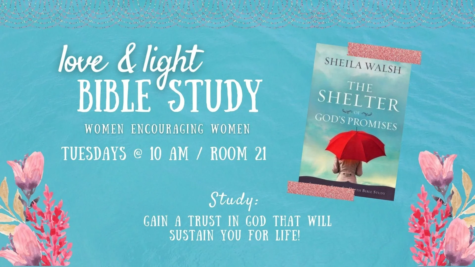 Love & Light Bible Study - Women's Ministry