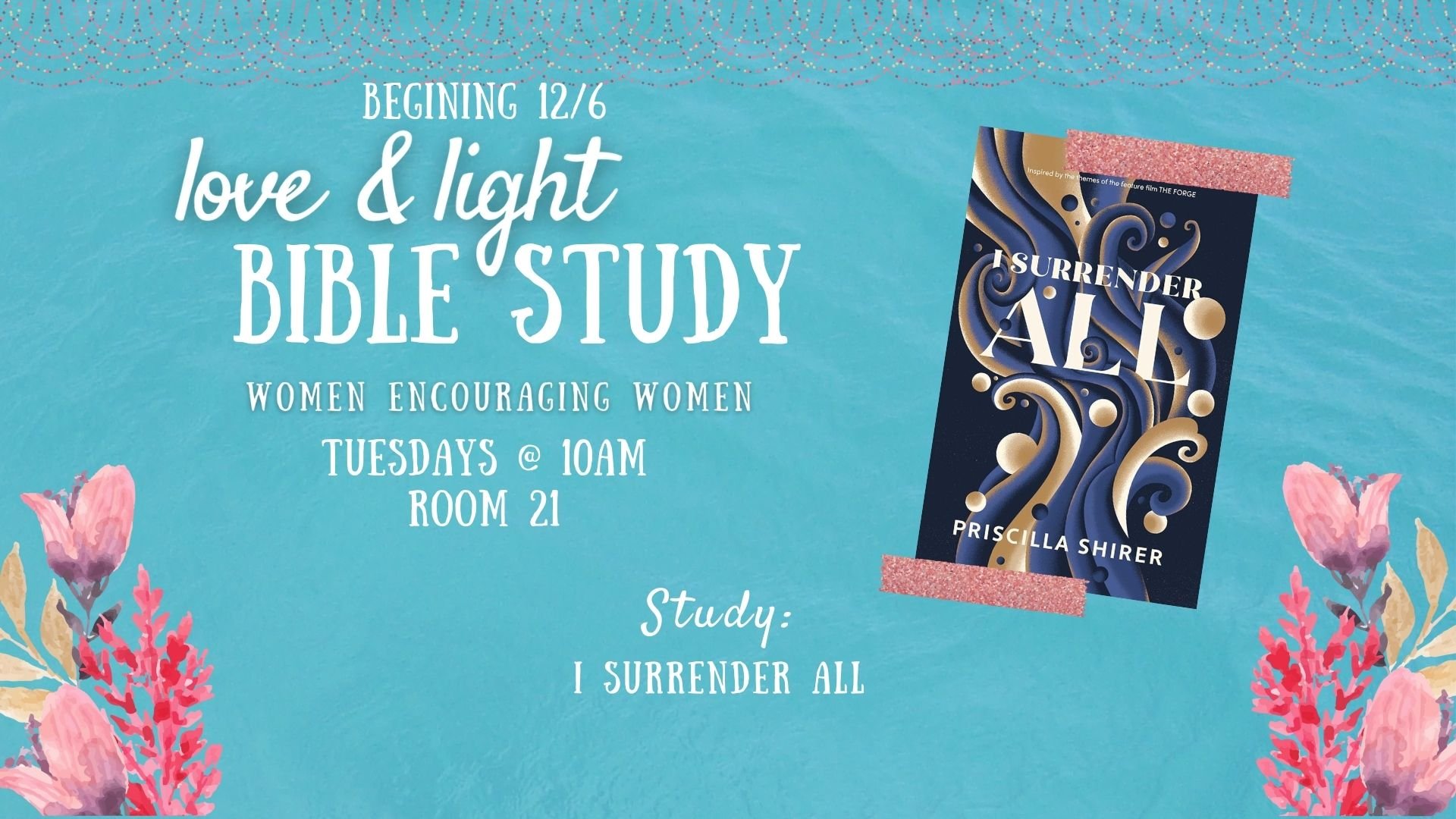 Love &amp; Light Bible Study - Women's Ministry
