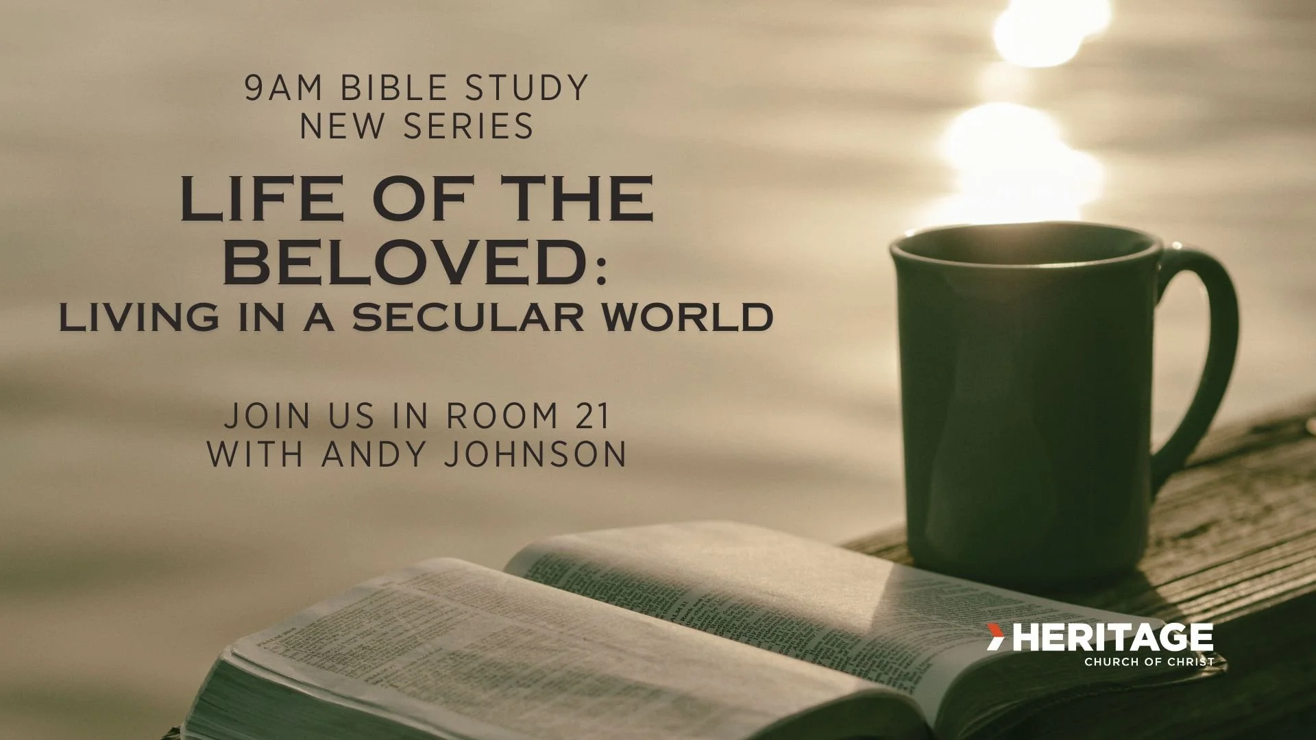 9am Bible Study: Life of the Beloved