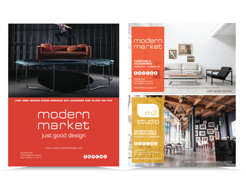  Print ads for Modern Market,  Seven Men's Magazine  &amp;  New Orleans Home &amp; Lifestyle Magazine  
