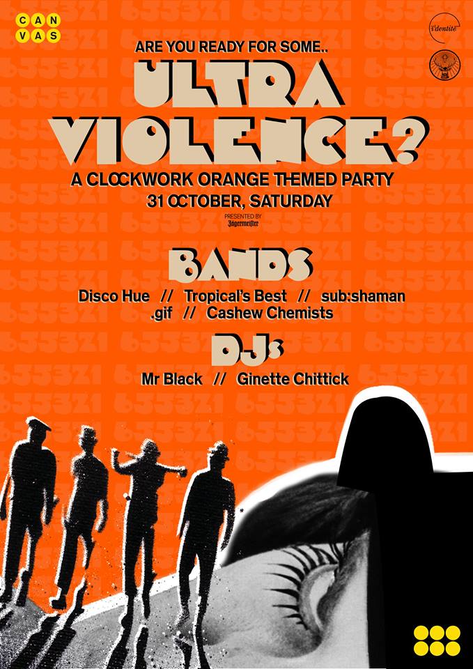  [ULTRA VIOLENCE] A Clockwork Orange Halloween Party