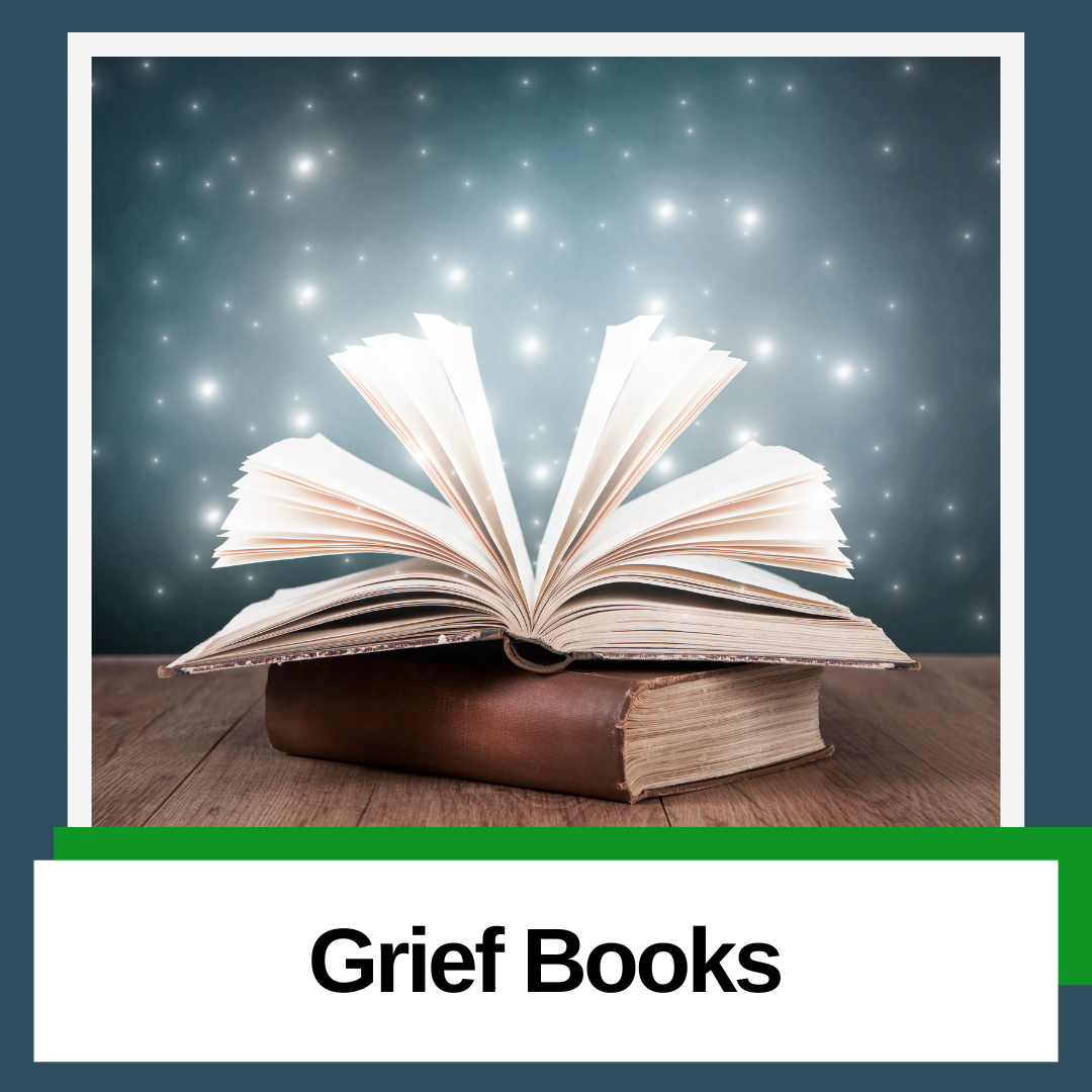 Grief books for children teens and adults