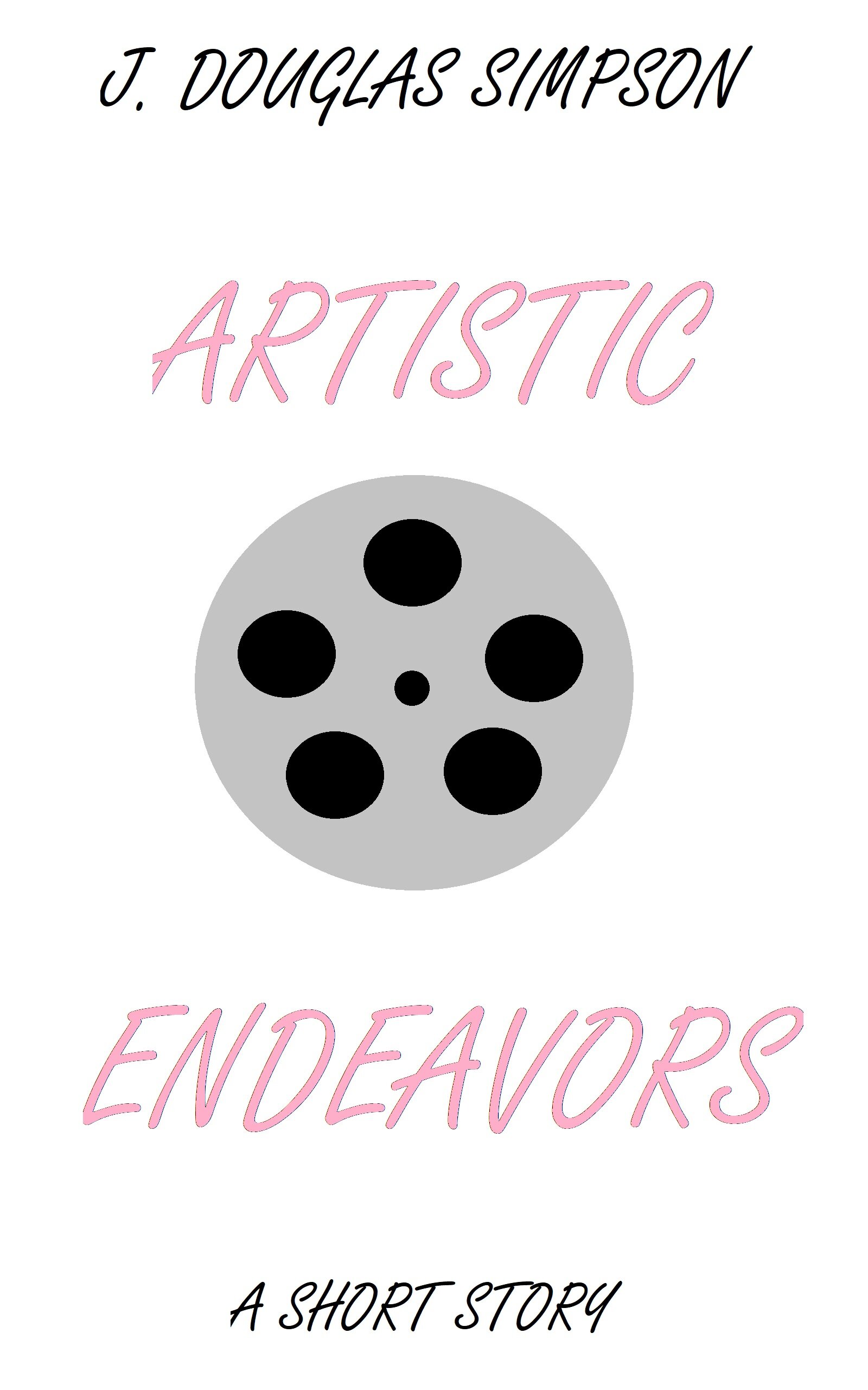 ARTISTIC ENDEAVORS