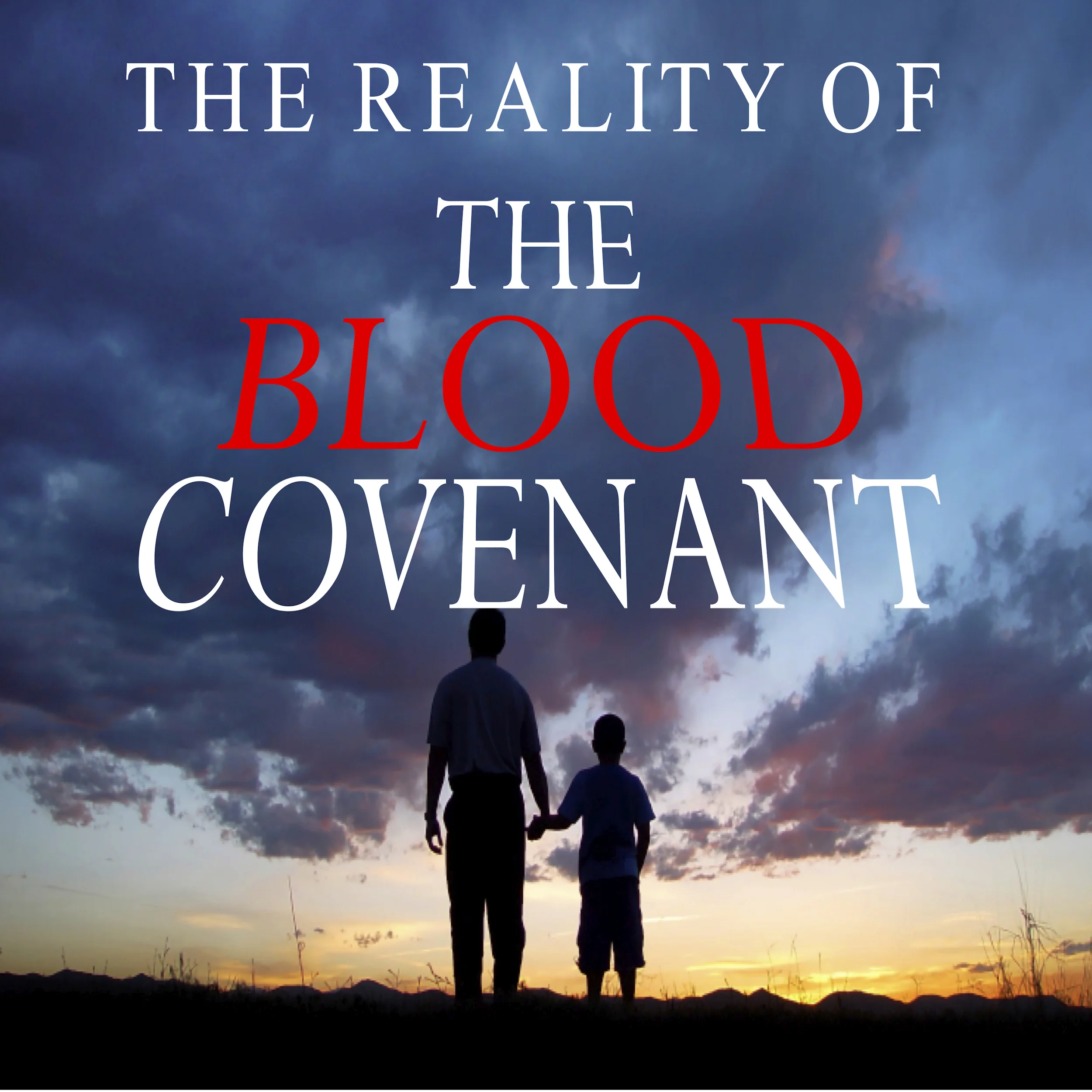 The Reality Of The Blood Covenant Pic.jpg