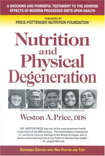 Nutrition-Physical-Degeneration.jpg