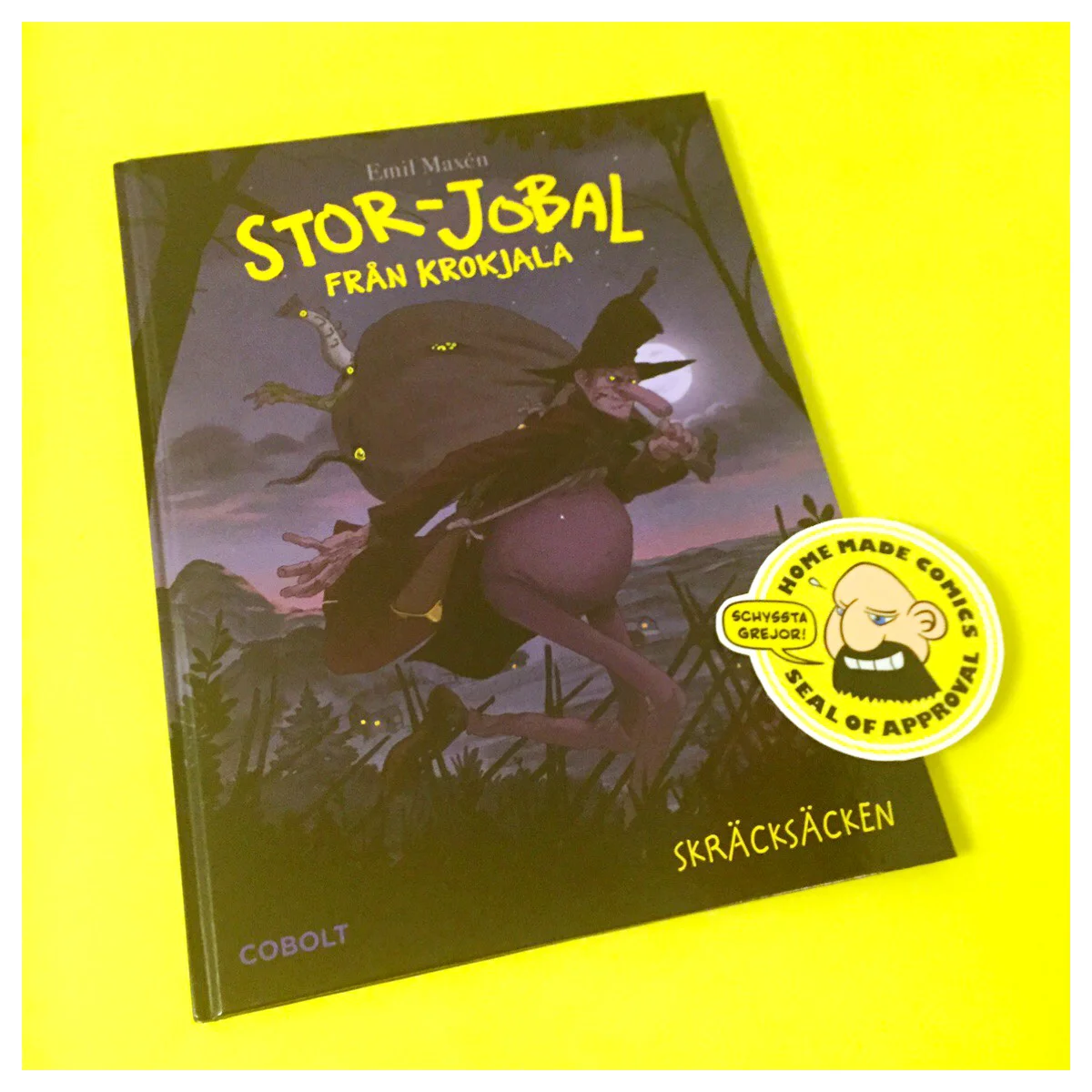 Home Made Comics Seal of Approval #169. Stor-Jobal från Krokjala Skräcksäcken av Emil Maxén utgiven av Cobolt 2016.