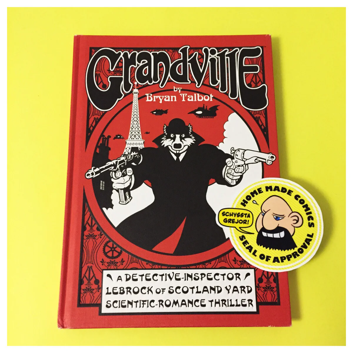 Home Made Comics Seal of Approval #171. Grandville av Bryan Talbot utgiven av Dark Horse Comics 2009.