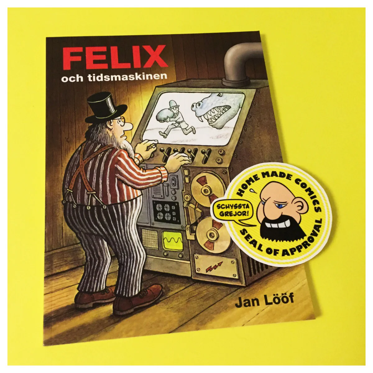 Home Made Comics Seal of Approval #177. Felix och tidsmaskinen av Jan Lööf utgiven av Kartago 2012.