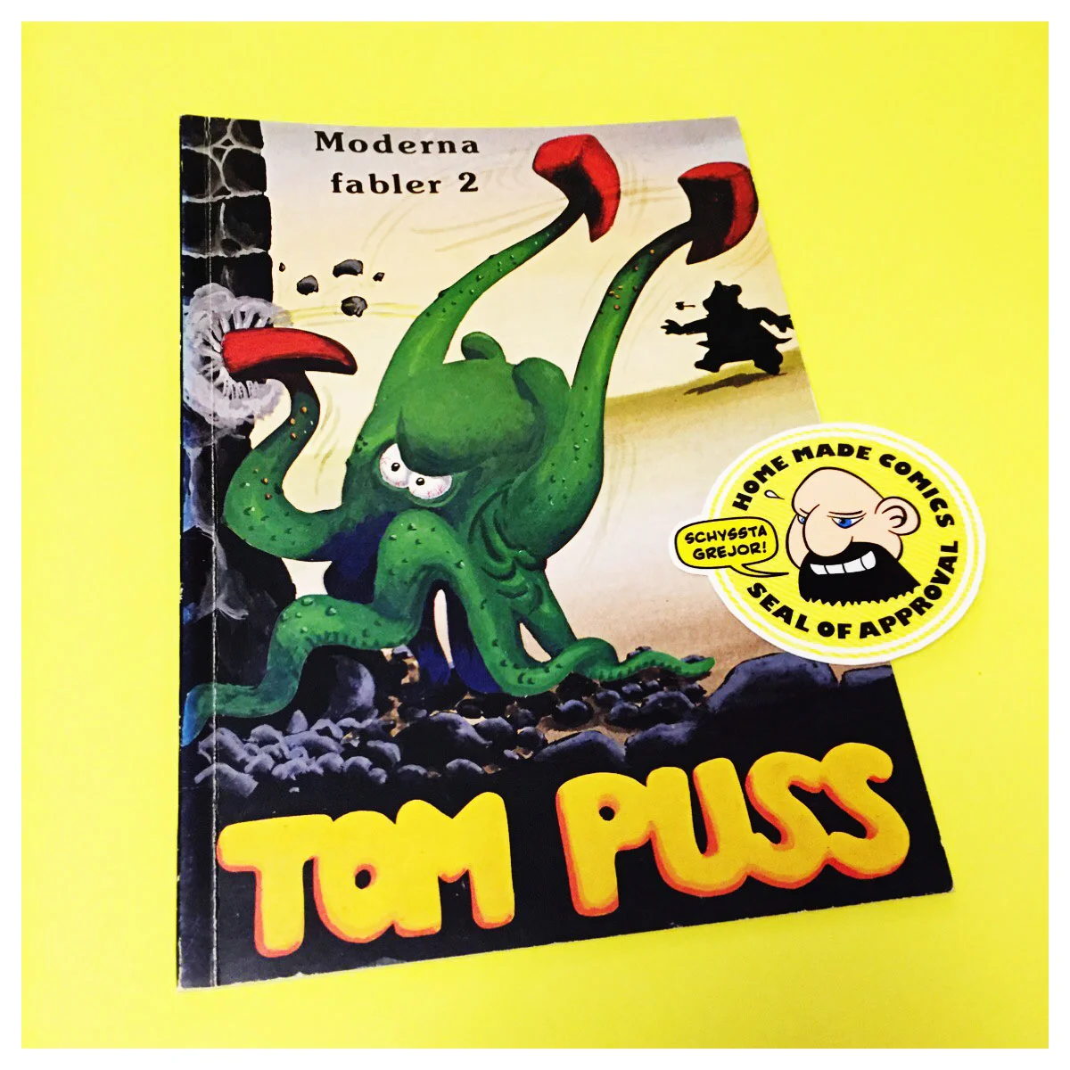 Home Made Comics Seal of Approval #194. Tom Puss Moderna Fabler 2 av Marten Toonder utgiven av Alvglans 1980.