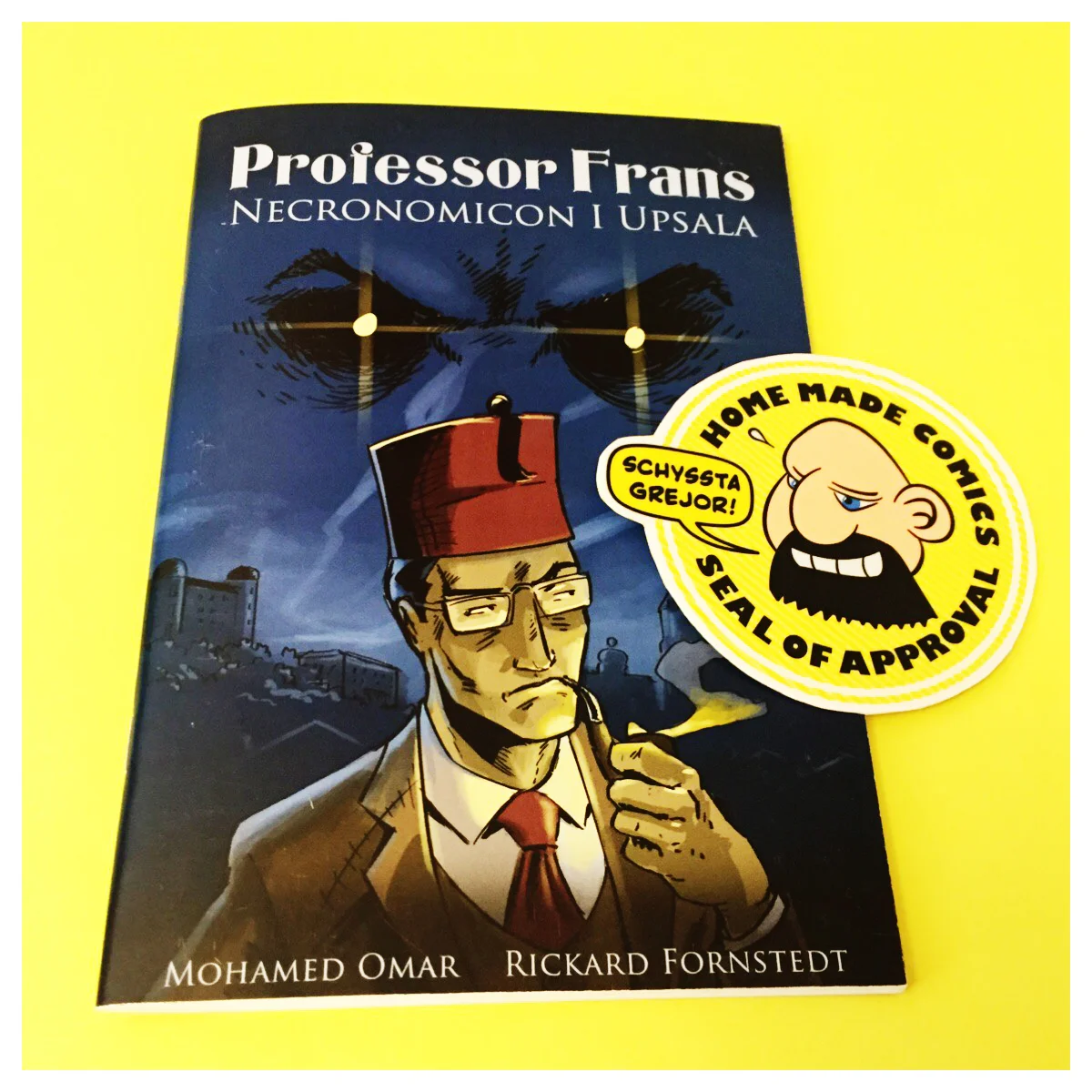 Home Made Comics Seal of Approval #197. Professor Frans Necronomicon i Upsala av Mohammed Omar och Rickard Fornstedt utgiven av Aguéli förlag 2015.