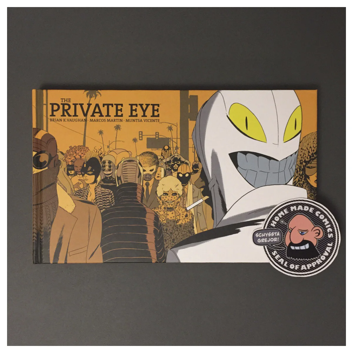Home Made Comics Seal of Approval #210. The Private Eye av Brian K. Vaughan, Marcos Martin och Muntsa Vicente utgiven av Image Comics 2015.