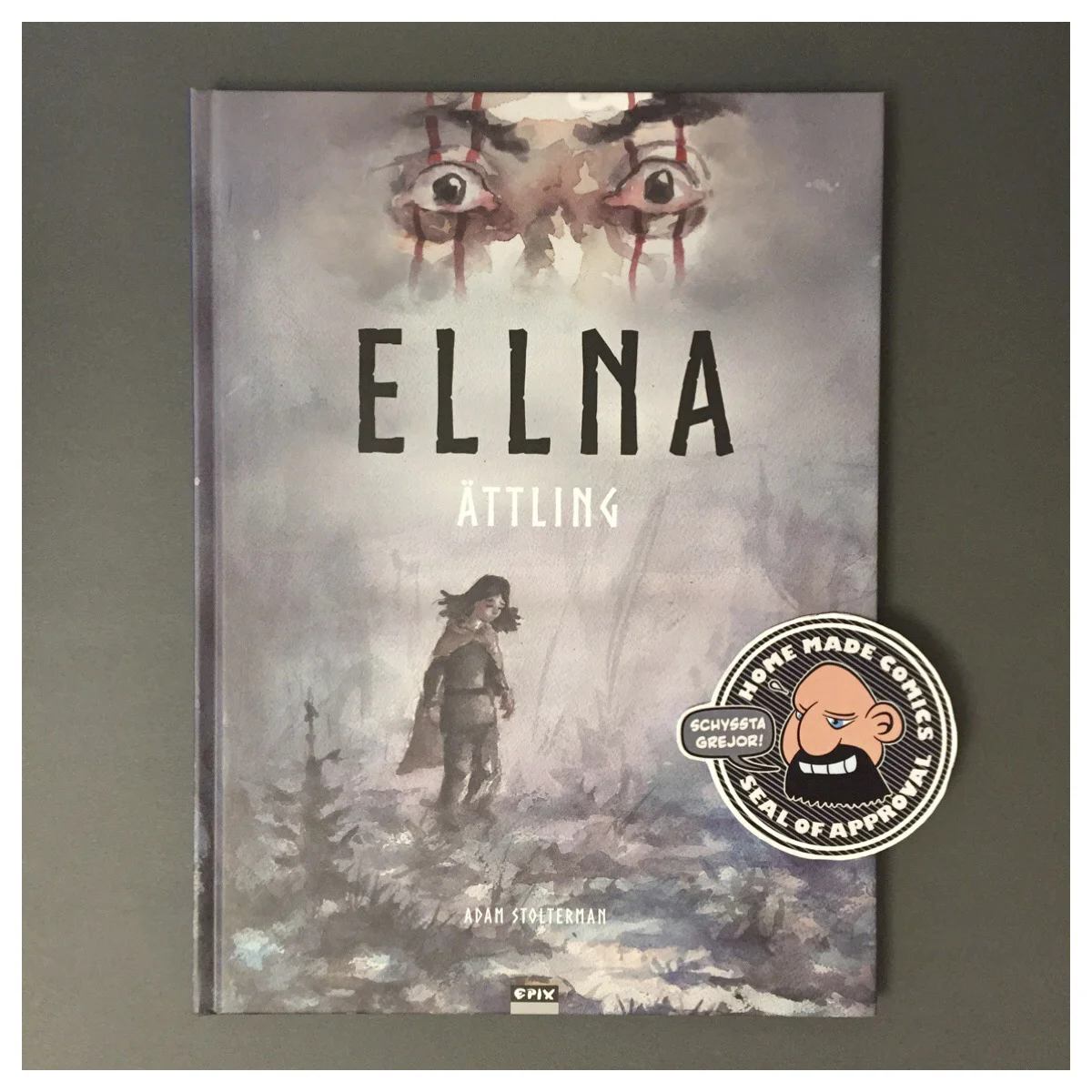 Home Made Comics Seal of Approval #230. Ellna 1 - Ättling av Adam Stolterman utgiven av Epix 2017.