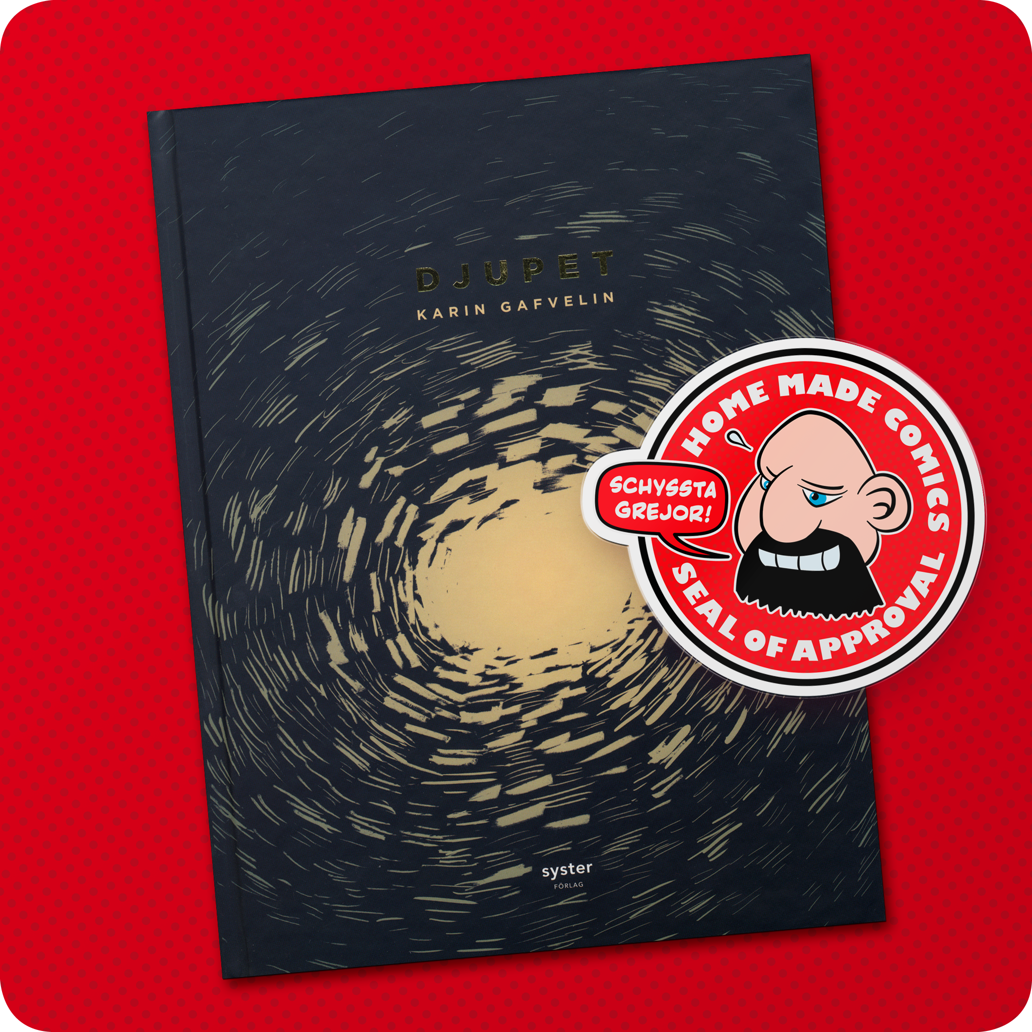 244-Home-Made-Comics-Seal-of-Approval-244-Djupet-av-Karin-Gafvelin-utgiven-av-Syster-Forlag-2017.png