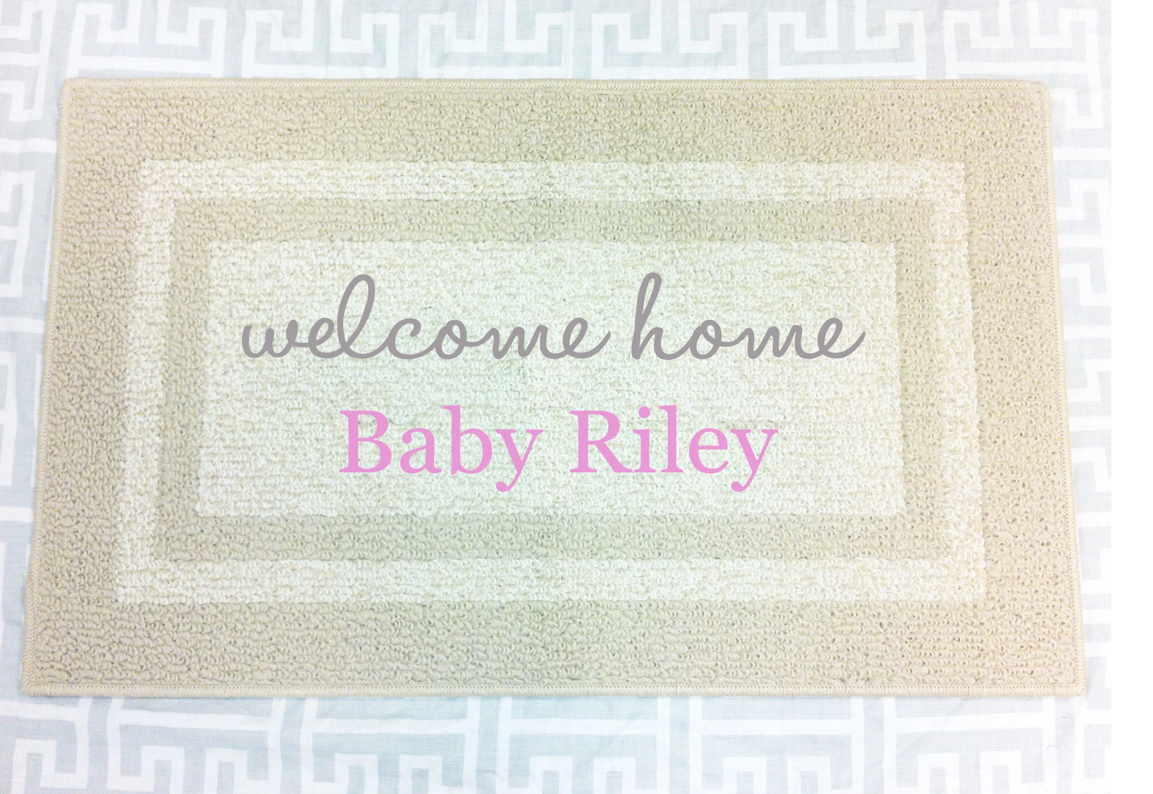 welcomehomebabyriley.jpg