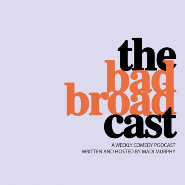 The Bad Broad Cast