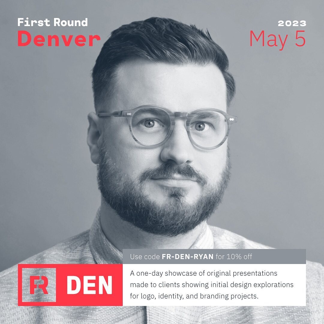 Come see me (and a bunch of super talented folks) at First Round! Discount code: FR-DEN-RYAN 

@FirstRoundUC is a one-day showcase of original presentations made to clients showing initial design explorations for logo, identity, and branding projects