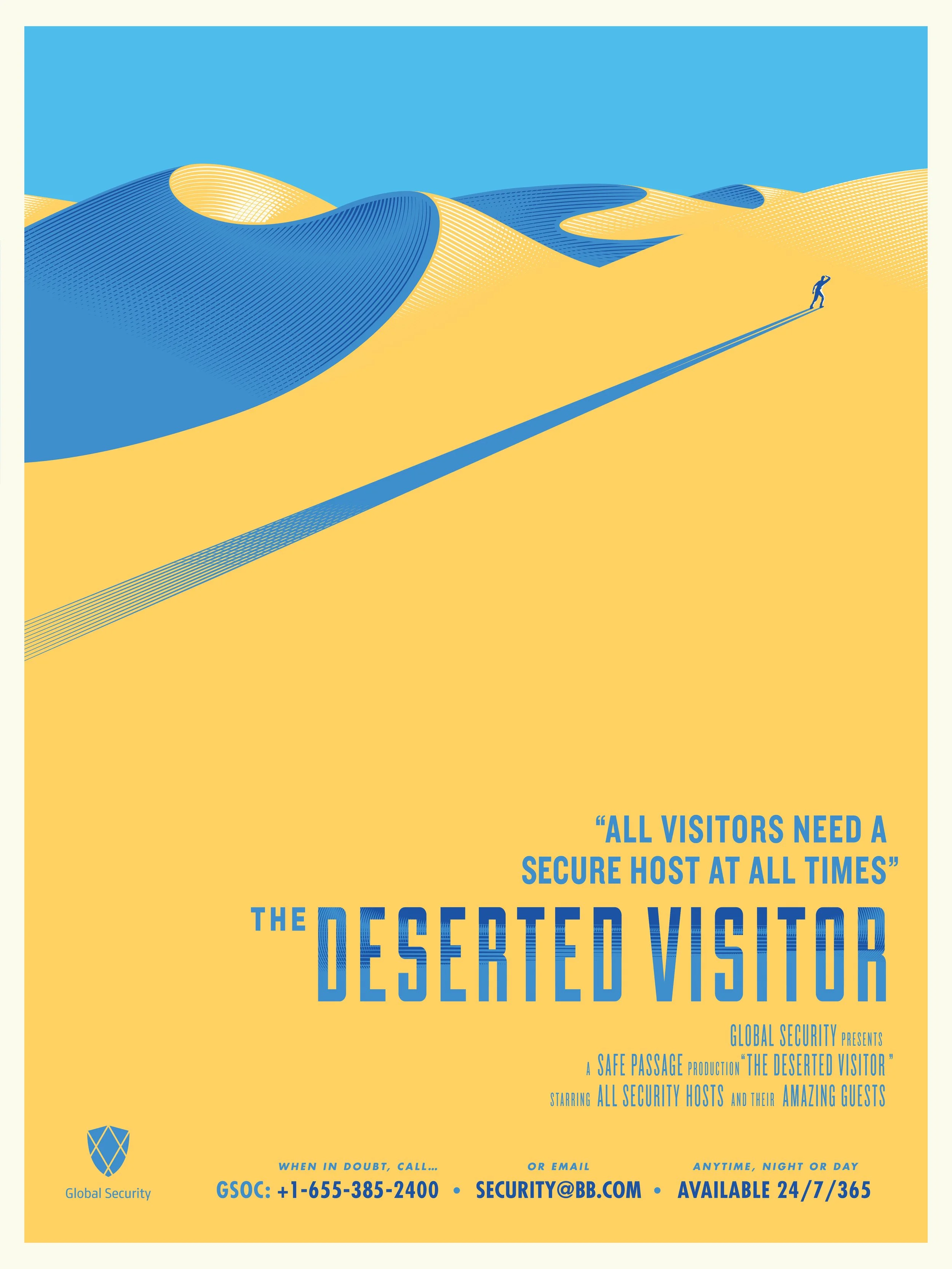 Poster for "The Deserted Visitor" featuring a minimalist illustration of a solitary figure walking across sand dunes. The text reads: "All visitors need a secure host at all times" with contact details for Global Security, including phone and email, 