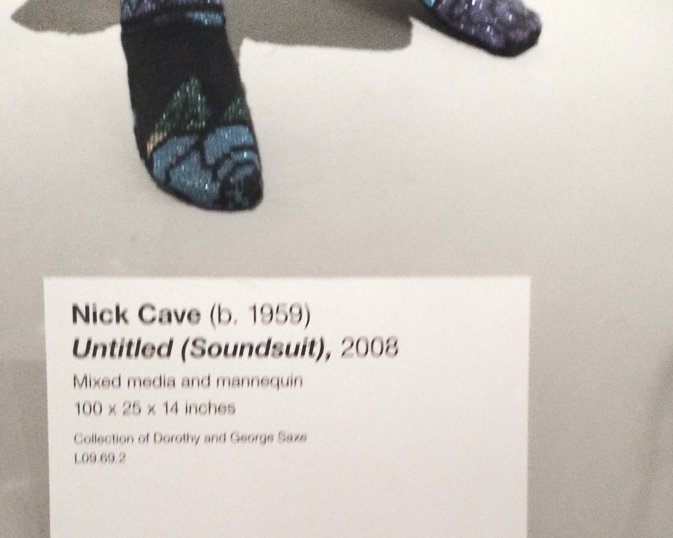  Donation details: Nick Cave (American, 1959). Untitled (Soundsuit), 2008. Mixed media and mannequin, 100 x 25 x 14 in. Collection (promised donation) of George and Dorothy Saxe. 