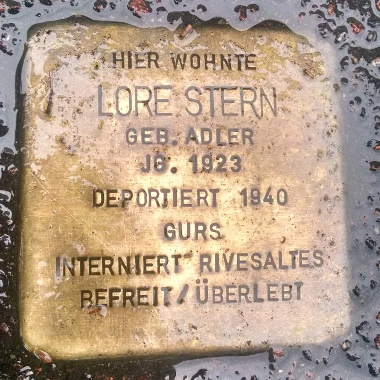 ''HERE LIVED LORE STERN BORN ADLER YEAR 1923. DEPORTED 1940. INTERNED RIVERSALTES (IN FRANCE). FREED/SURVIVED.''
