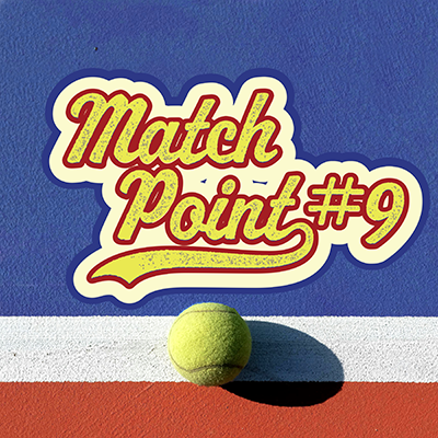 Match Point #9