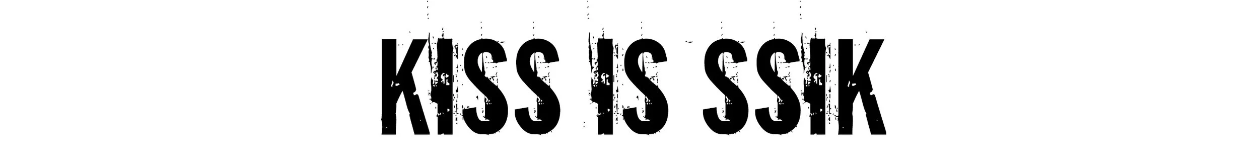 kiss is ssik font.jpg