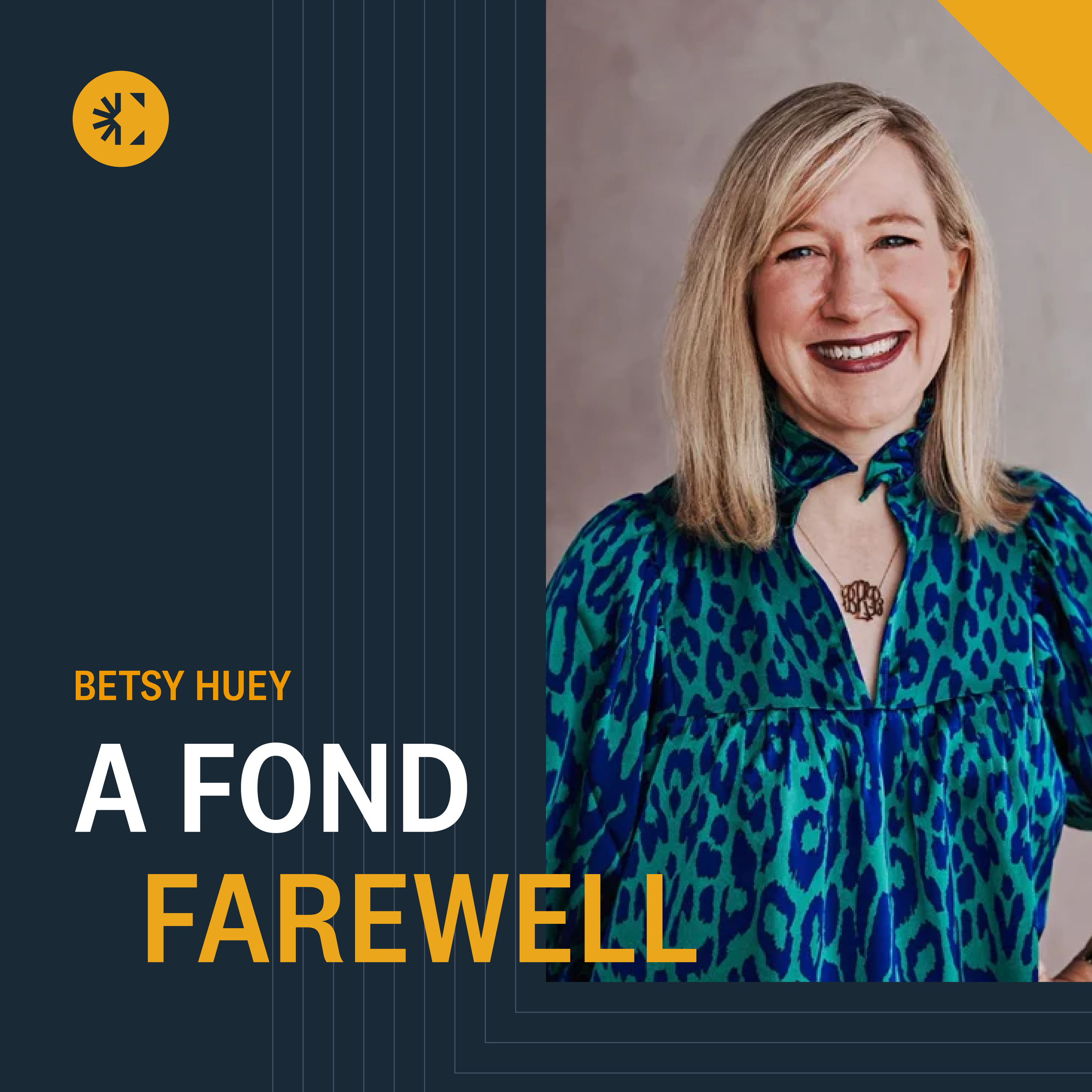 Betsy Huey Transition Social Post (1).png