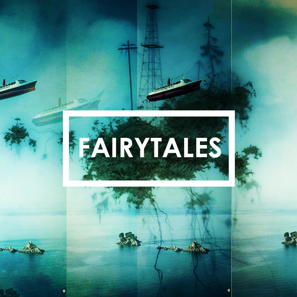 FAIRYTALES.jpg