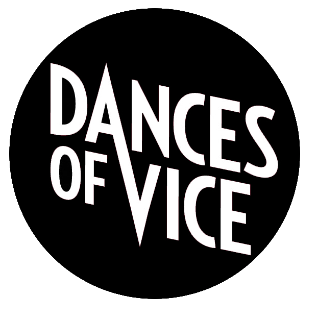 DANCES OF VICE: Fantasy Nightlife & Cabaret in New York 