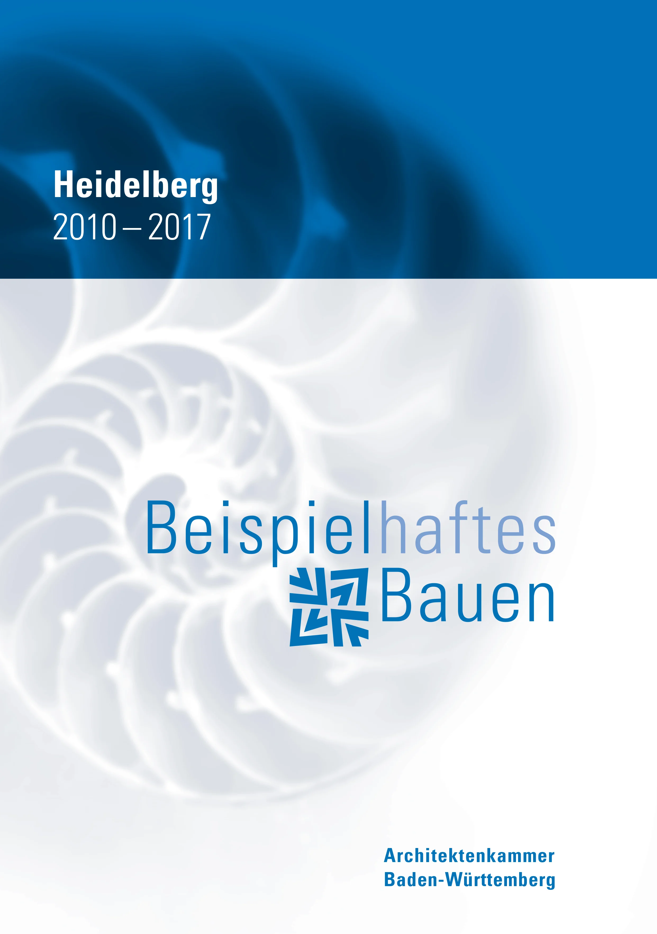 Beispielhaftes Bauen