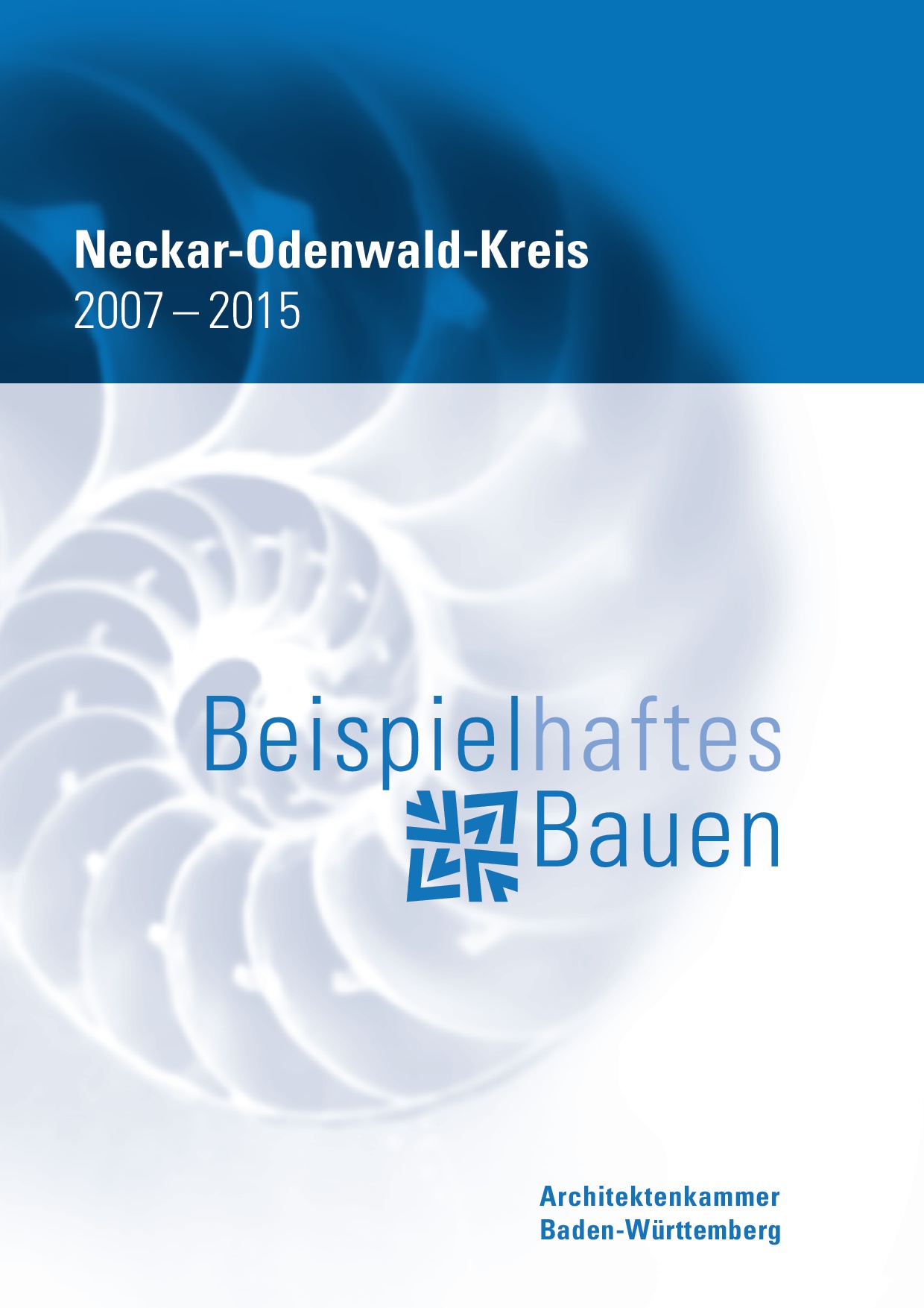 Beispielhaftes Bauen