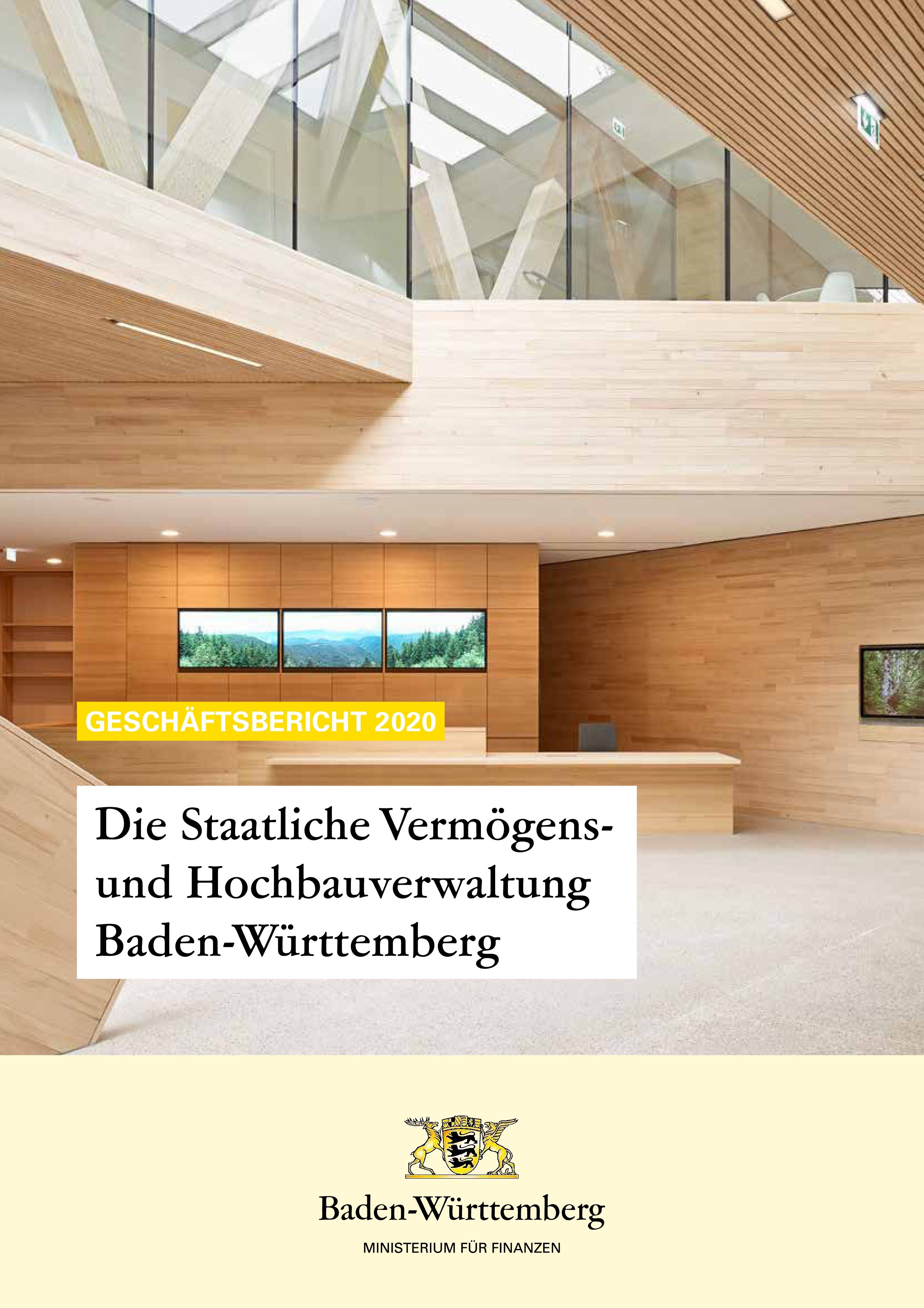 STAALICHE VERMÖGENS UND HOCHBAUVERWALTUNG BW - GESCHÄFTSBERICHT 2020