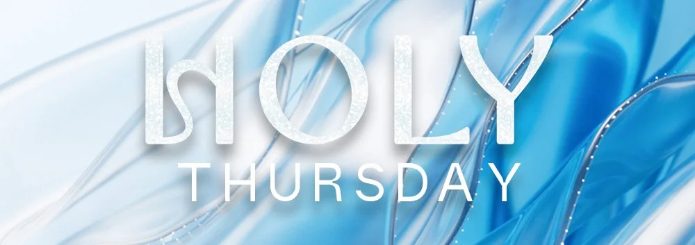 HolyThursday_Web.jpg
