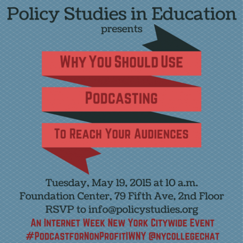Interactive Workshop: Why You Should Use Podcasting to Reach Your Audiences