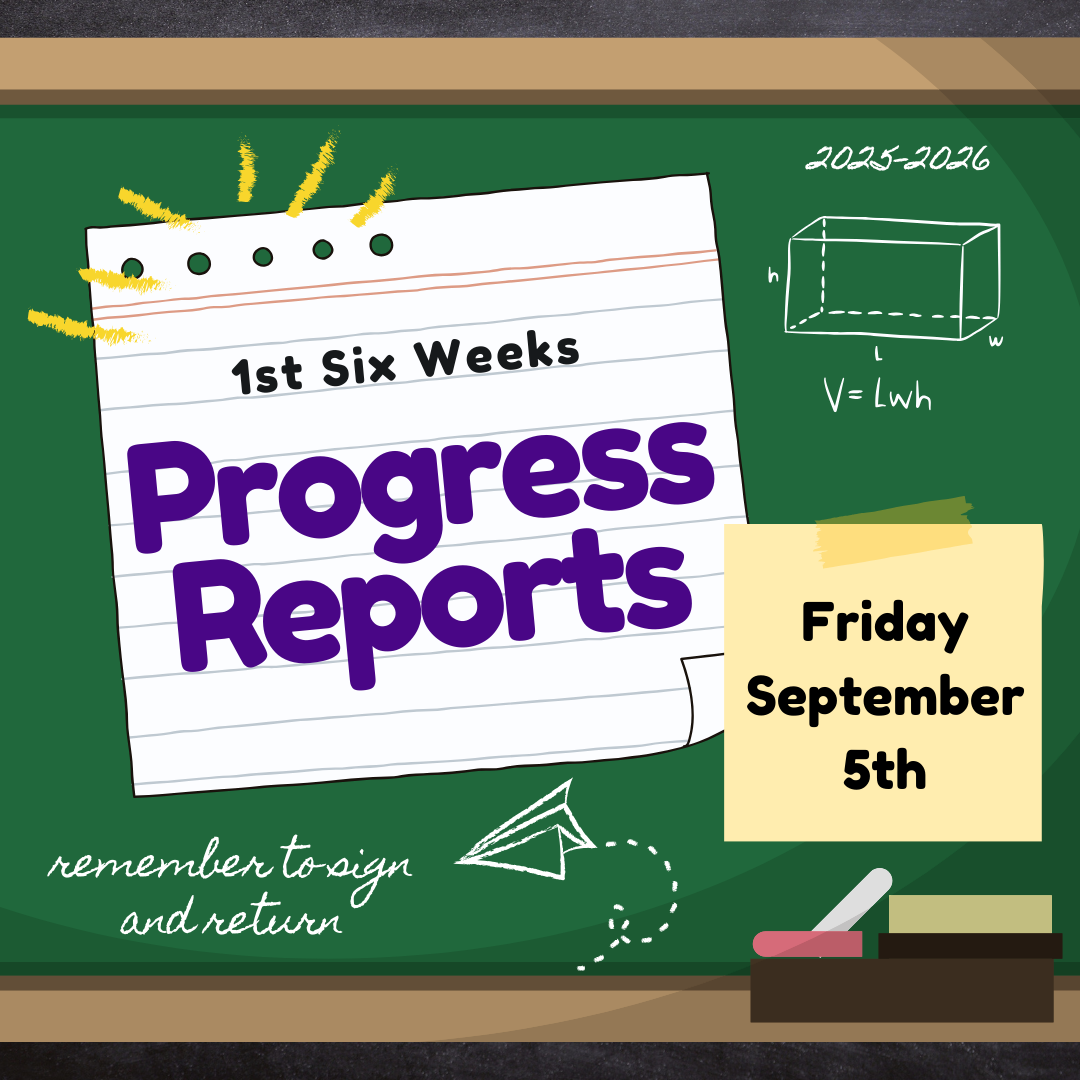 1st Six Weeks Progress Reports